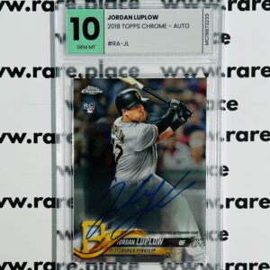 2018 Topps Chrome - Auto Jordan Luplow #RA-JL GEM MT 10