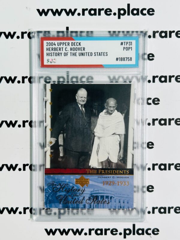 2004 Upper Deck Herbert C. Hoover History Of The United States #TP31 SOC POP1