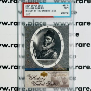 2004 Upper Deck Sir John Hawkins History Of The United States EX15 SOC POP1