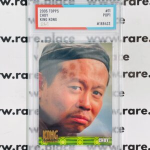 2005 Topps Choy King Kong #11 SOC POP1