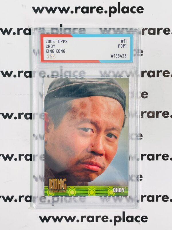 2005 Topps Choy King Kong #11 SOC POP1