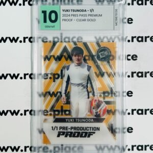 2024 Press Pass Premium Yuki Tsunoda Proof – Clear Gold 1/1 GEM MINT 10